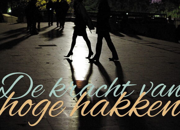 De kracht van hoge hakken